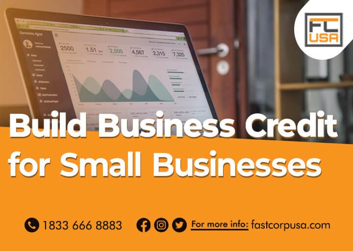 How To Build Business Credit For a Small Business